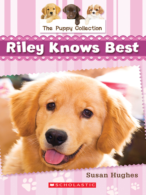 Title details for Riley Knows Best by Susan Hughes - Wait list